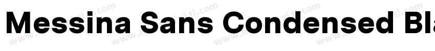 Messina Sans Condensed Black字体转换
